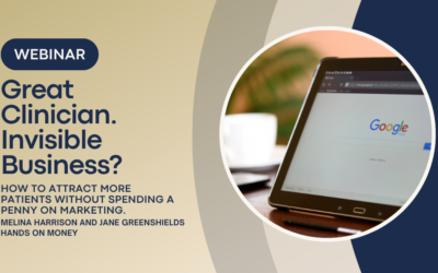 Great Clinician. Invisible Business? – November 11th 1:05pm