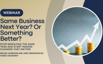 Same Business Next Year? Or Something Better? – December 9th 1:05pm